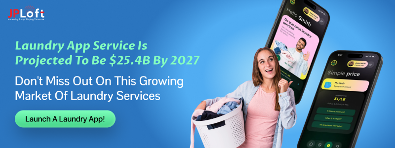 Laundry App Service Is Projected To Be $25.4B By 2027